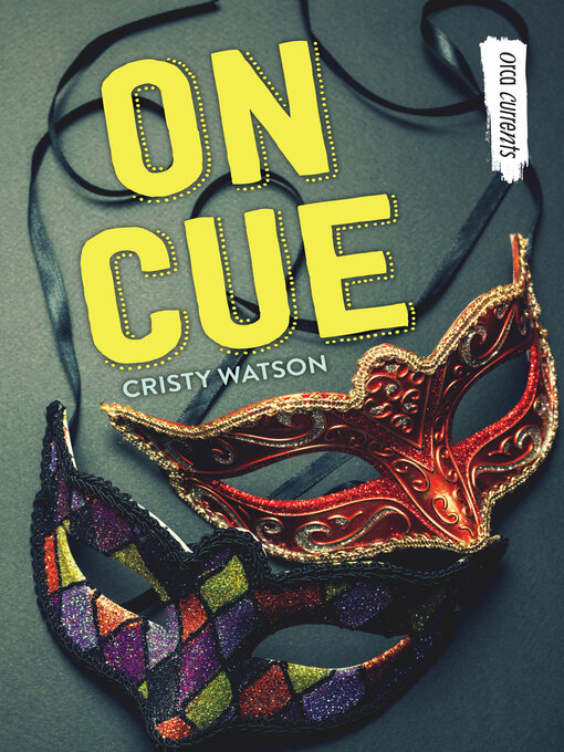 Title details for On Cue by Cristy Watson - Available
